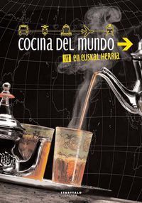 Cocina del mundo en Euskal Herria, de Varios autores | portada del libro