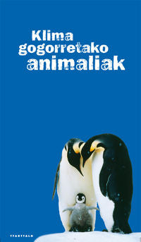 Klima gogorretako animaliak, de Tordjman, Nathalie | portada del libro