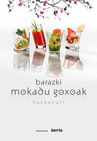 Barazki mokadu goxoak, de Kaskazuri jatetxea | portada del libro