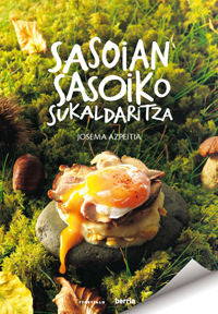 Sasoian sasoiko sukaldaritza, de Azpeitia Salvador, Josema | portada del libro