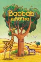 Baobab zuhaitza, de Louie Stowell | portada del libro
