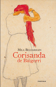 Corisanda de Baigorri, de Beldarrain Albaitero, Mila | portada del libro