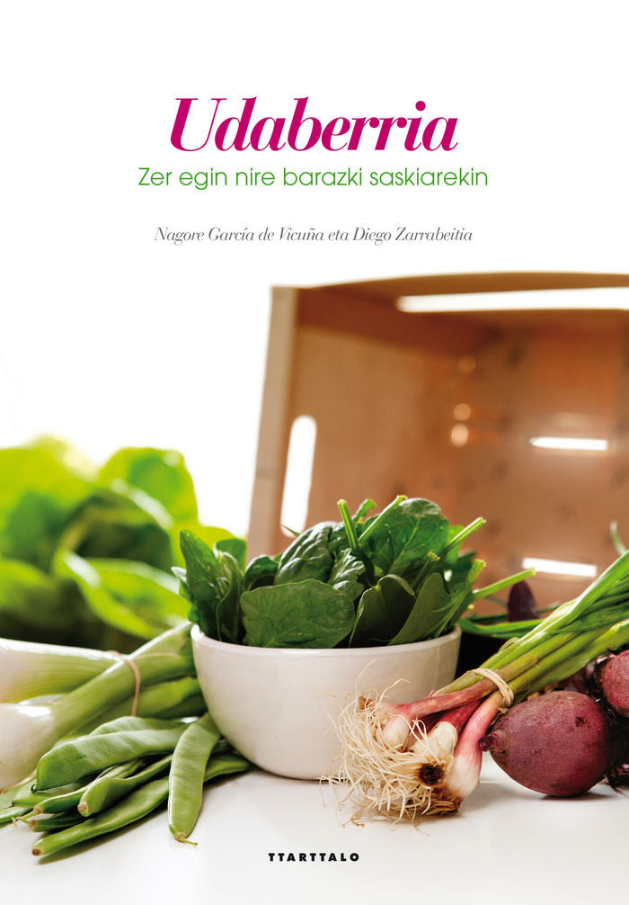 Zer egin nire barazki saskiarekin - Udaberria, de García de Vicuña Eceiza, Nagore | portada del libro