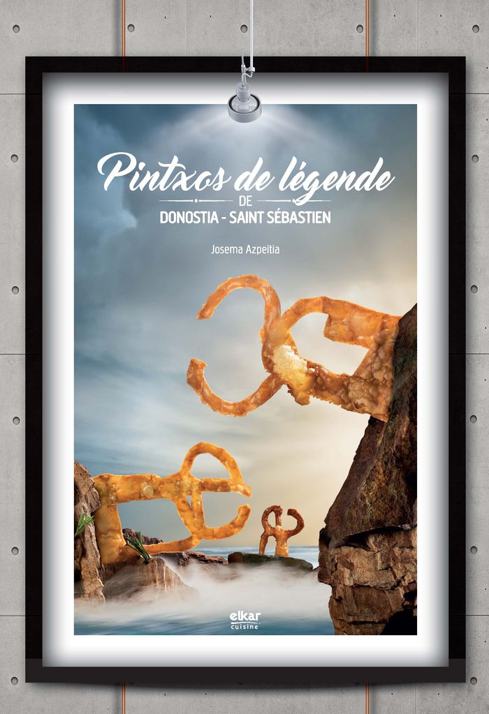 Pintxos de légende de Donostia-Saint Sébastien, de Azpeitia Salvador, Josema | portada del libro