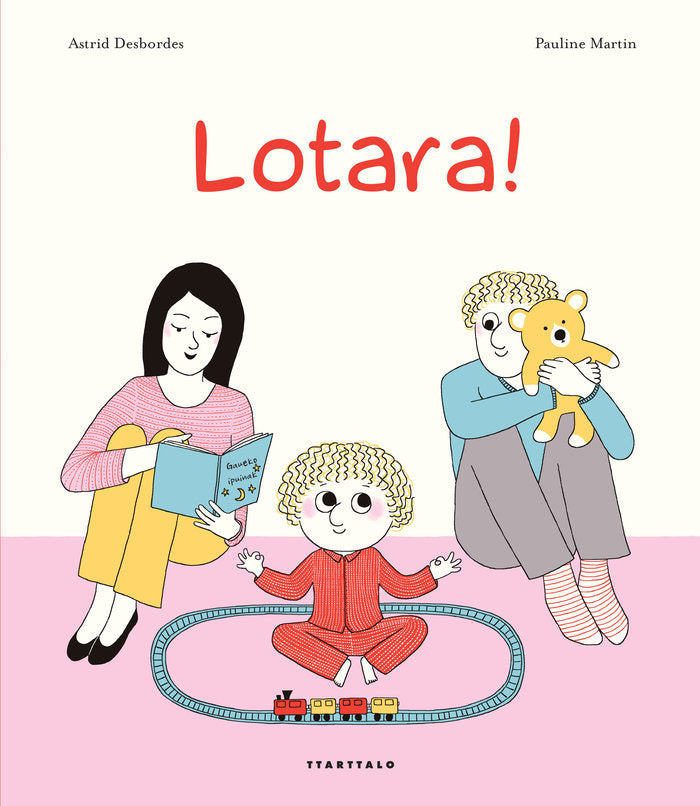 Lotara!, de Desbordes, Astrid | portada del libro