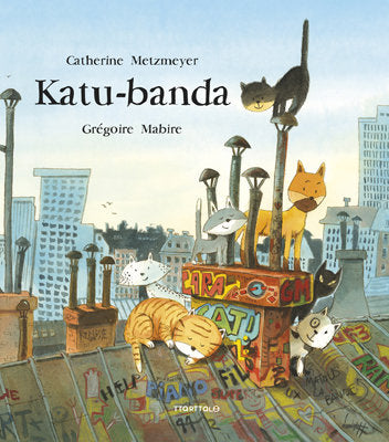 Katu-banda, de Metzmeyer, Catherine | portada del libro