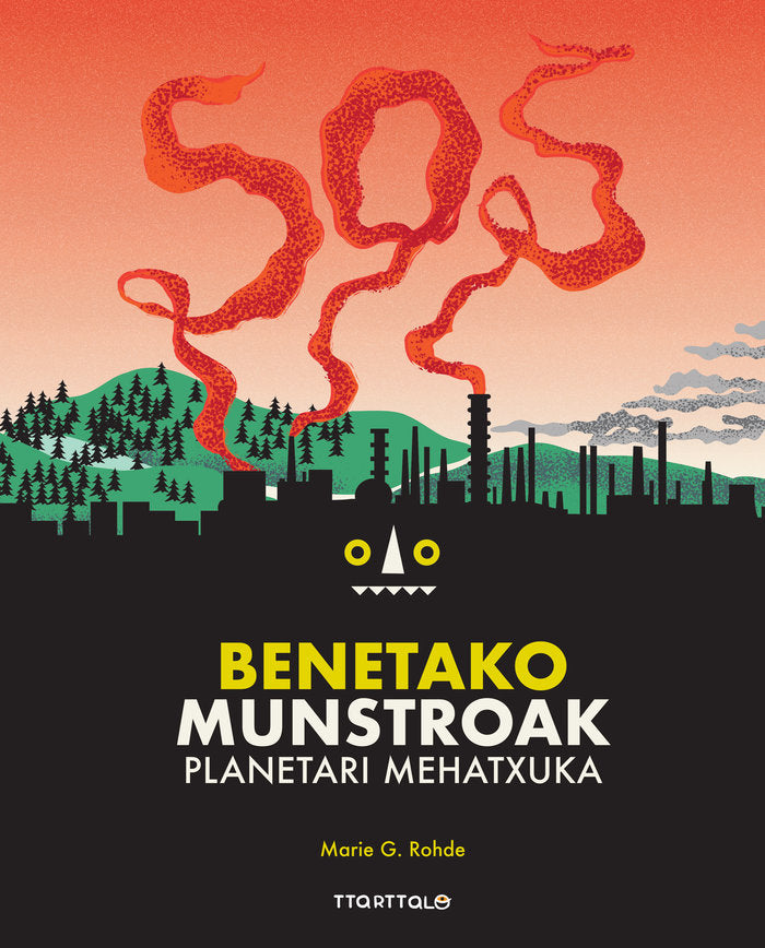 SOS Benetako munstroak, de Rodhe, Marie G. | portada del libro