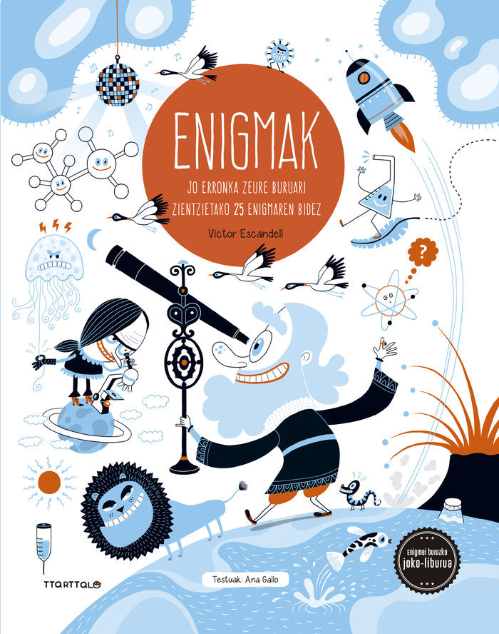 Enigmak 2. Jo erronka zeure buruari zientzietako 25 enigmaren bidez, de Gallo, Ana | portada del libro