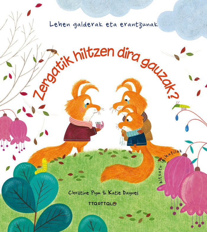 Zergatik hiltzen dira gauzak?, de DAYNES, KATIE | portada del libro