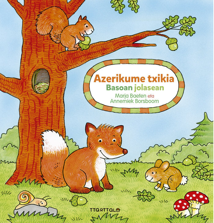 Azerikume txikia basoan jolasean, de BAETEN, MARJA | portada del libro