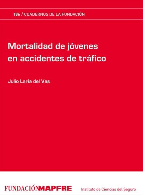 Mortalidad de jóvenes en accidentes de tráfico, de Laria del Vas | portada del libro