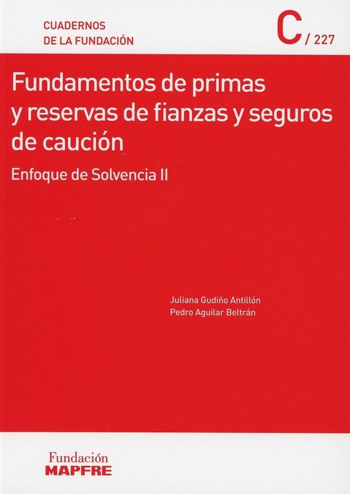 Fundamentos de primas y reservas de fianzas y seguros de caución, de Gudiño Antillón | portada del libro