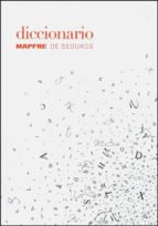 Diccionario Mapfre de Seguros, de Varios autores | portada del libro