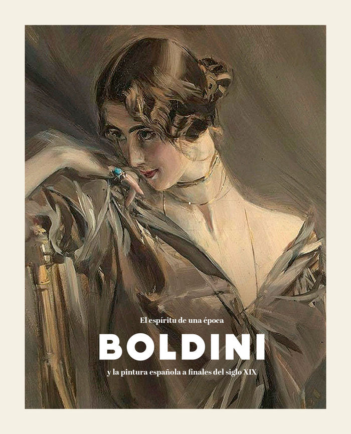 BOLDINI Y LA PINTURA ESPAÑOLA A FINALES DEL SIGLO XIX, de BOZAL | portada del libro