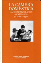CAMERA DOMESTICA, LA - CAT, de NURIA FERNANDEZ RIUS | portada del libro