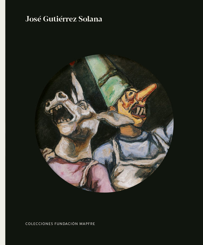 JOSE GUTIERREZ SOLANA. COLECCIONES FUNDACION MAPFRE, de BOZAL CHAMORRO, LEYRE | portada del libro