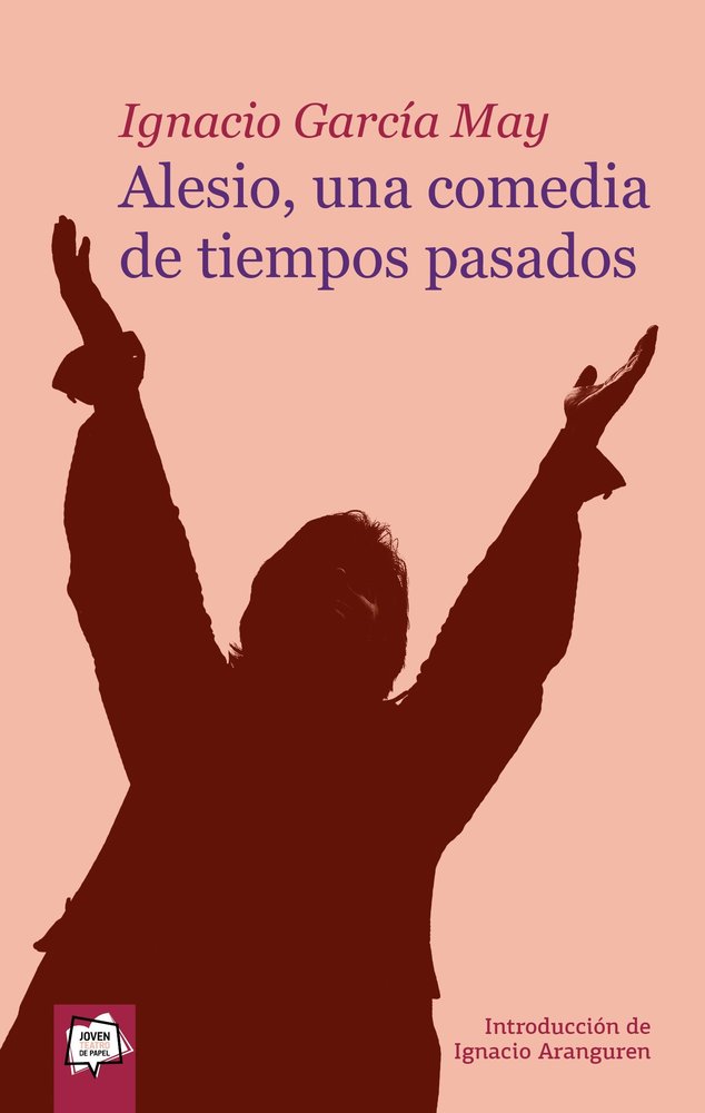 Alesio, una comedia de tiempos pasados, de Ignacio García May | portada del libro