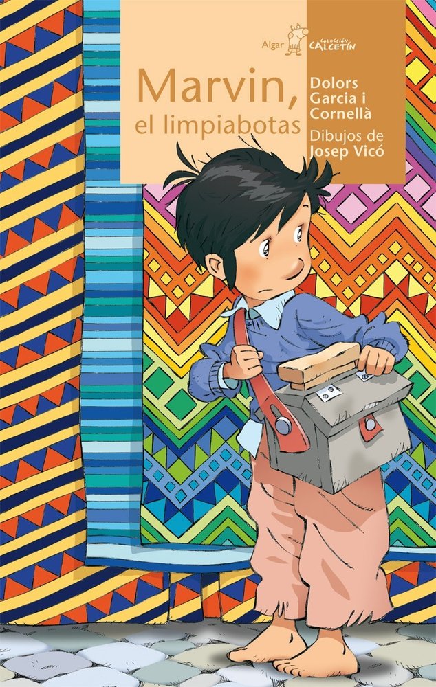 MARVIN, EL LIMPIABOTAS, de Dolors Garcia i CornellÃ | portada del libro