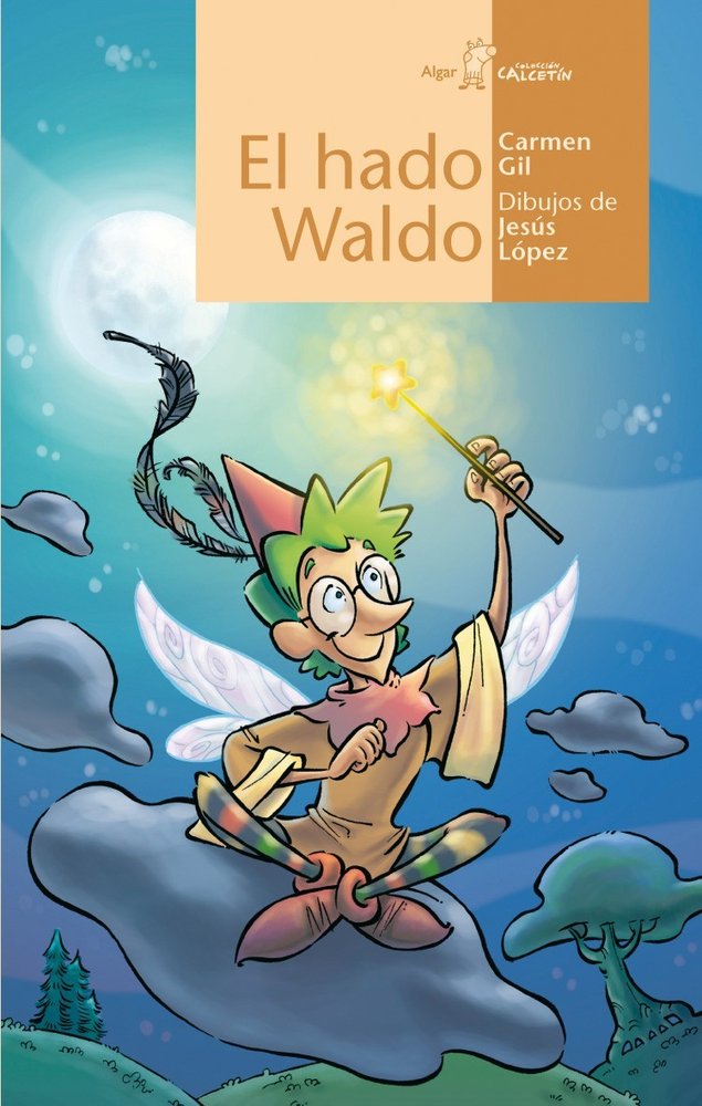 El hado Waldo, de Carmen Gil | portada del libro