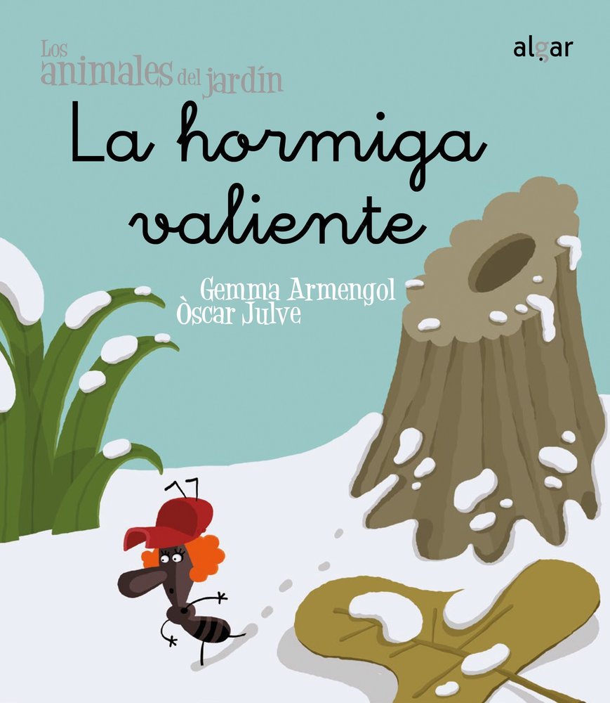 La hormiga valiente, de Armengol i Morell, Gemma | portada del libro