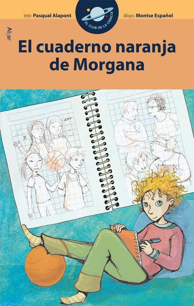 El cuaderno naranja de Morgana, de Pasqual Alapont | portada del libro