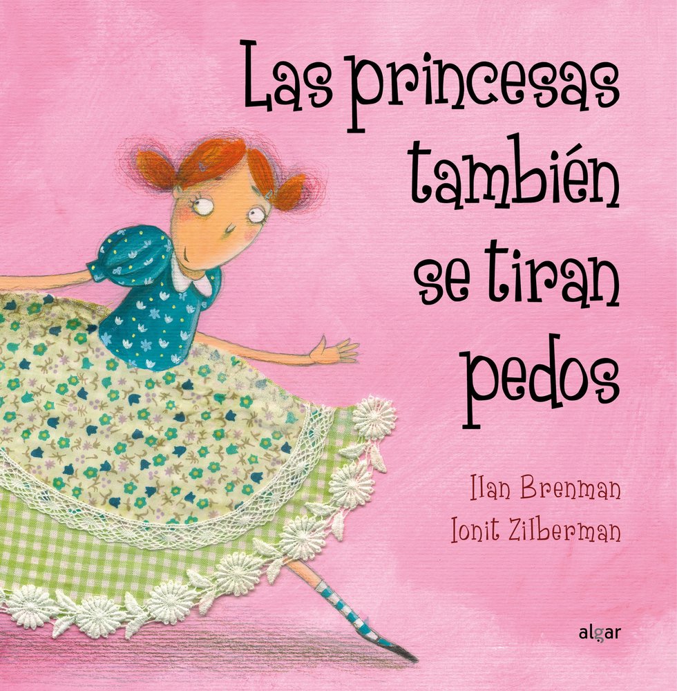 Las princesas también se tiran pedos, de Brenman, Ilan | portada del libro