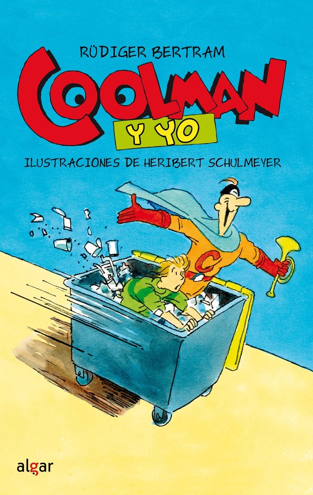 Coolman y yo, de Rüdiger Bertram | portada del libro