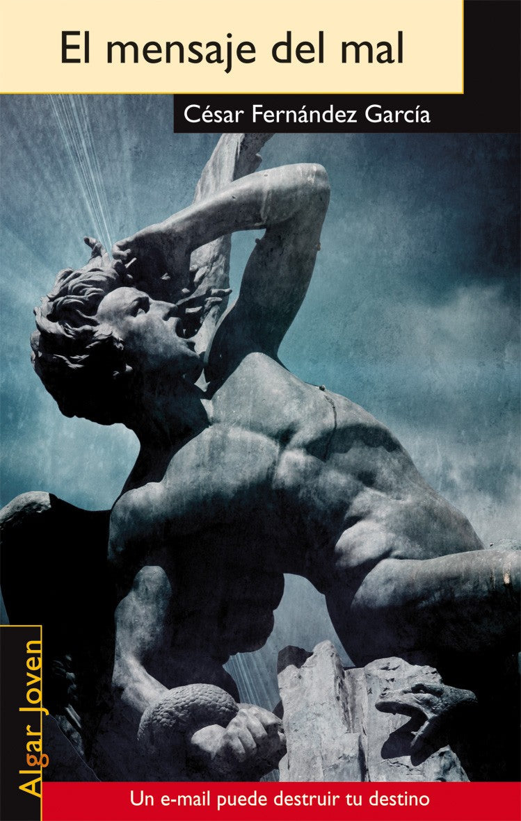 El mensaje del mal, de César Fernández García | portada del libro