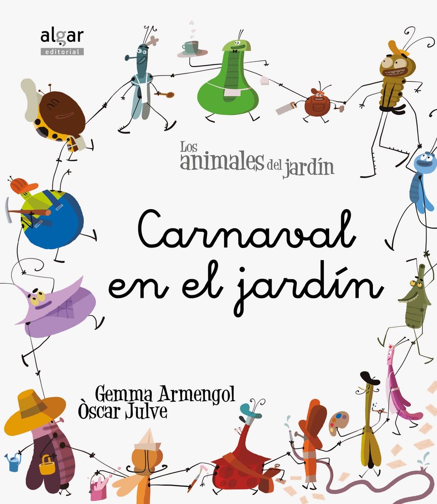 Carnaval en el jardín, de Gemma Armengol, Òscar Julve | portada del libro
