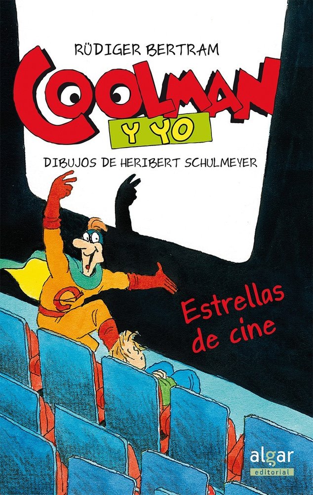 COOLMAN Y YO. ESTRELLAS DE CINE, de Rüdiger Bertram | portada del libro