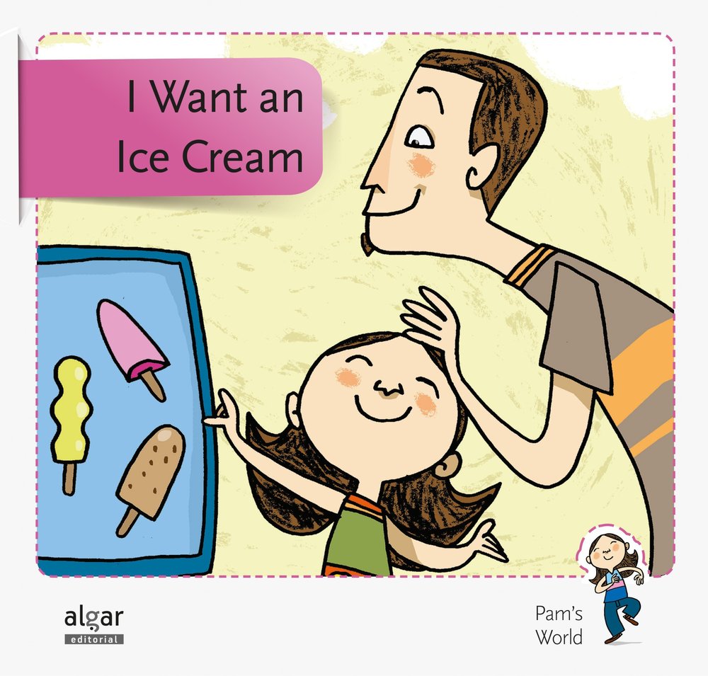 I Want an Ice Cream, de Soler Cobo, Teresa | portada del libro