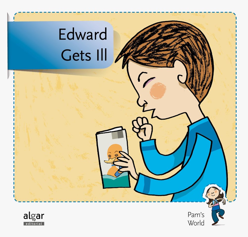 Edward Gets Ill, de Soler Cobo, Teresa | portada del libro