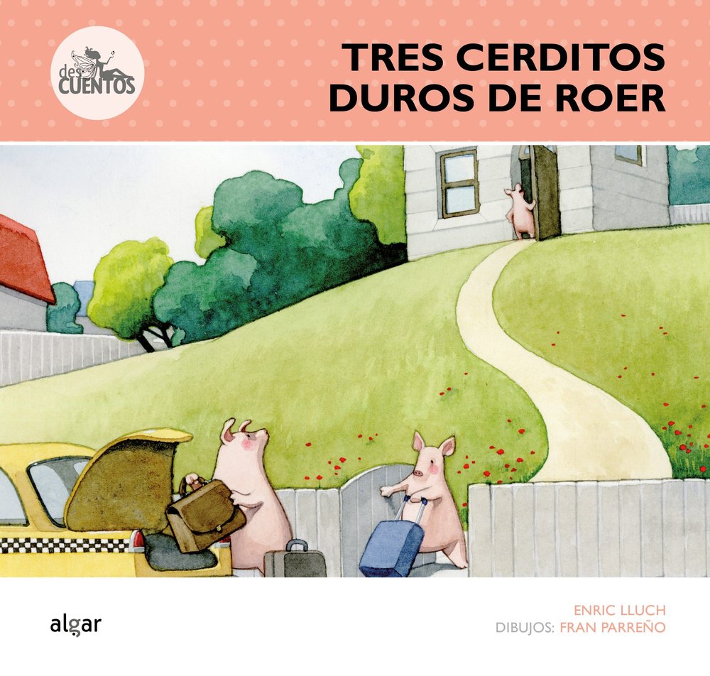 Tres cerditos duros de roer, de Lluch Girbés | portada del libro