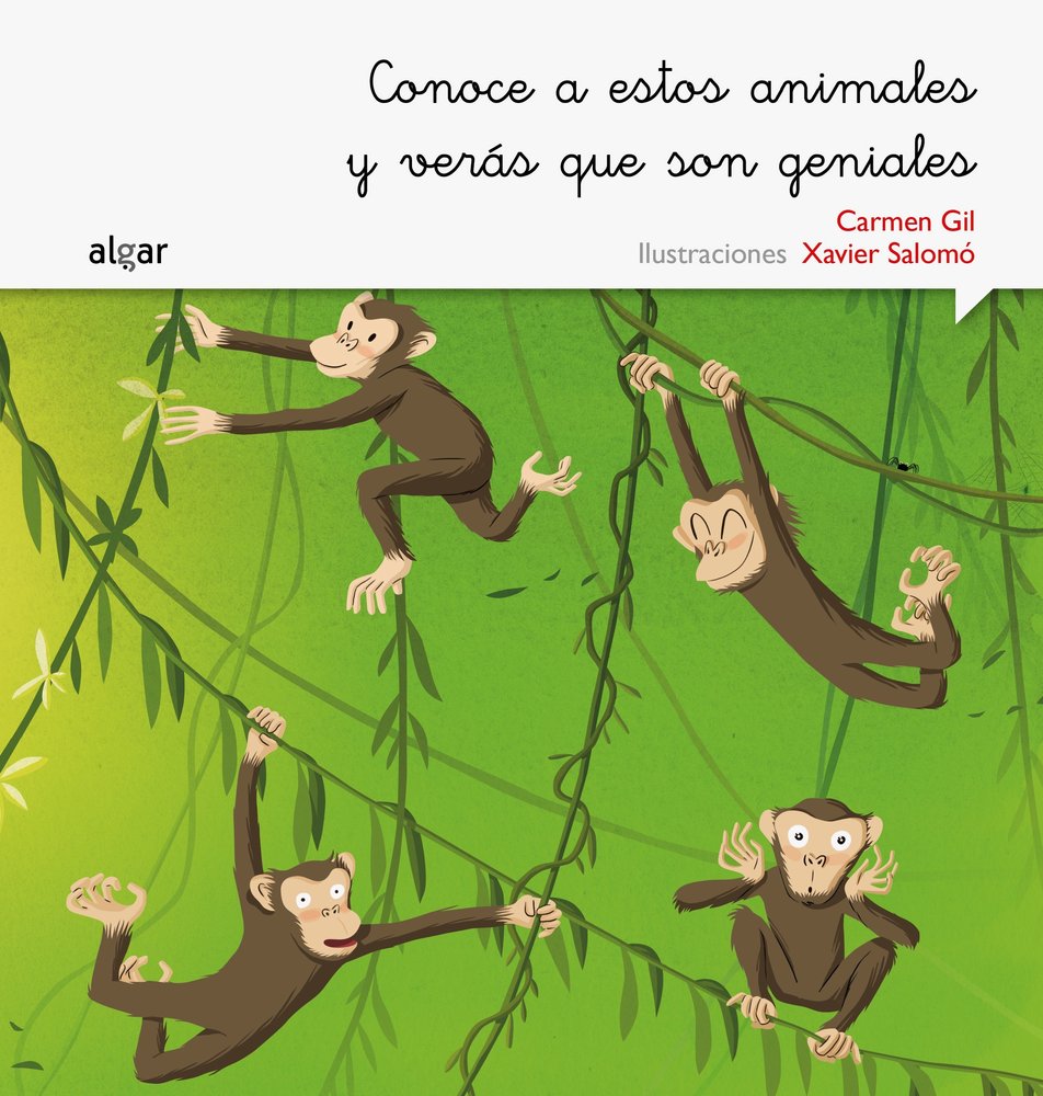 Conoce a estos animales y verás que son geniales, de Gil Martínez, Carmen | portada del libro