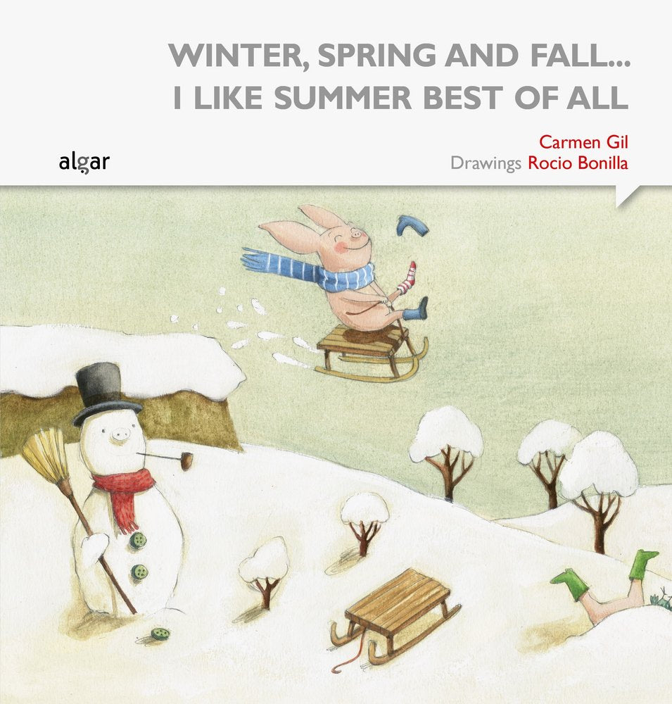 Winter, spring and fall... I like summer best of all, de Gil Martínez | portada del libro