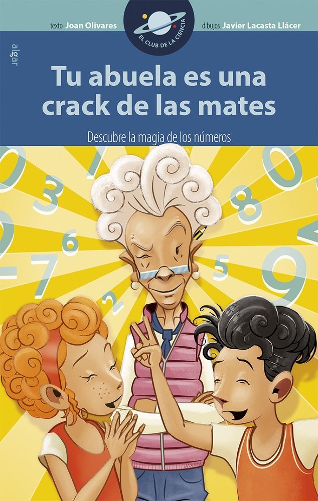 Tu abuela es una crack de las mates, de Joan Olivares | portada del libro