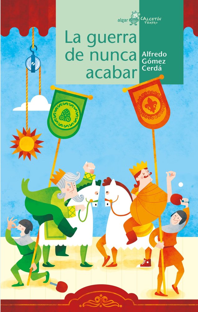 La guerra de nunca acabar, de Gómez Cerdá, Alfredo | portada del libro