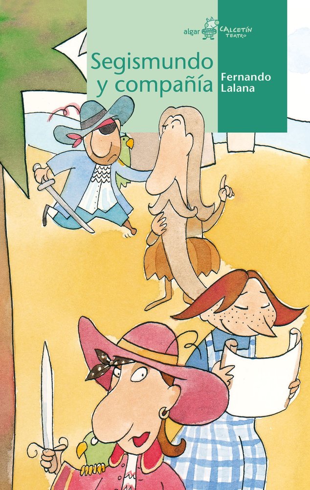 SEGISMUNDO Y COMPAÑIA, de Fernando Lalana | portada del libro