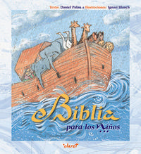 Biblia para los niños, de Palau Valero, Daniel | portada del libro