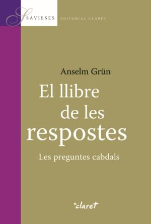 El llibre de les respostes, de Grün, Anselm | portada del libro