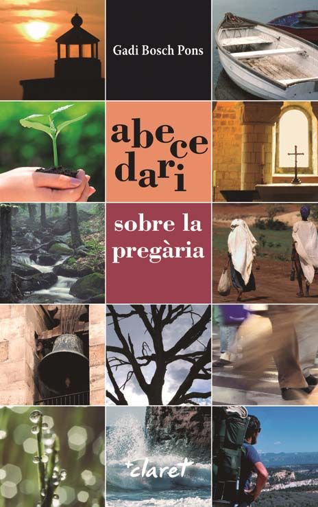 Abecedari sobre la pregària, de Bosch Pons, Gadi | portada del libro