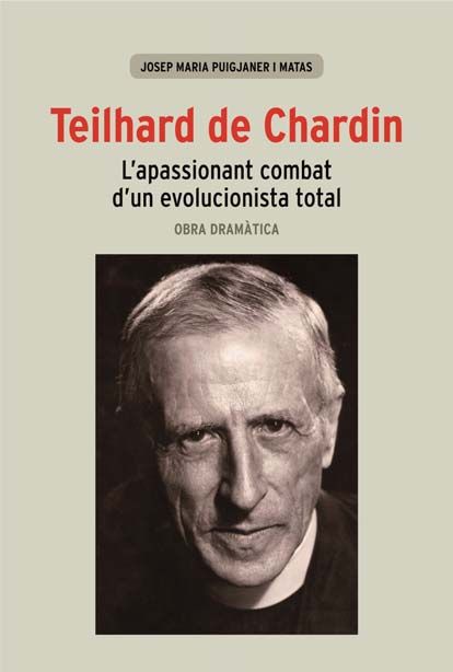 Teilhard de Chardin, de Puigjaner Matas, Josep Maria | portada del libro