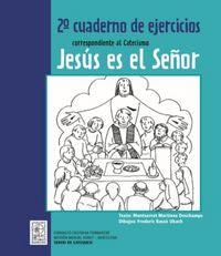 2º Cuaderno de ejercicios correspondiente al Catecismo Jesús es el Señor, de Martínez Deschamps, Montserrat | portada del lib