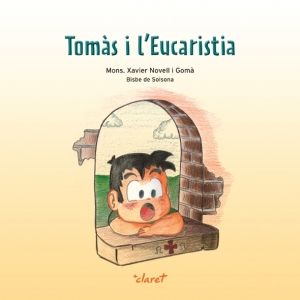 Tomàs i l'Eucaristia, de Novell Gomà, Xavier | portada del libro