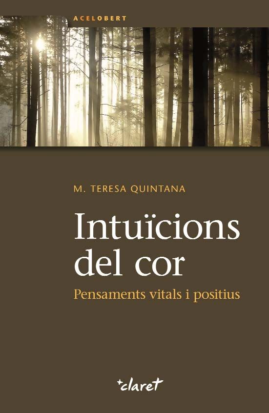Intuïcions del cor, de Quintana Riera, Mª Teresa | portada del libro