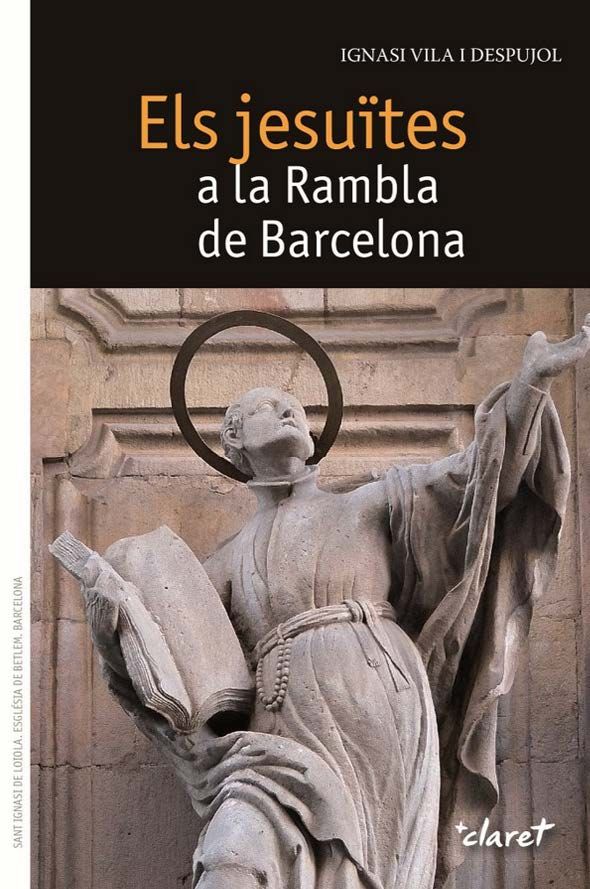 Els jesuïtes a la Rambla de Barcelona, de Vila i Despujol, Ignasi | portada del libro