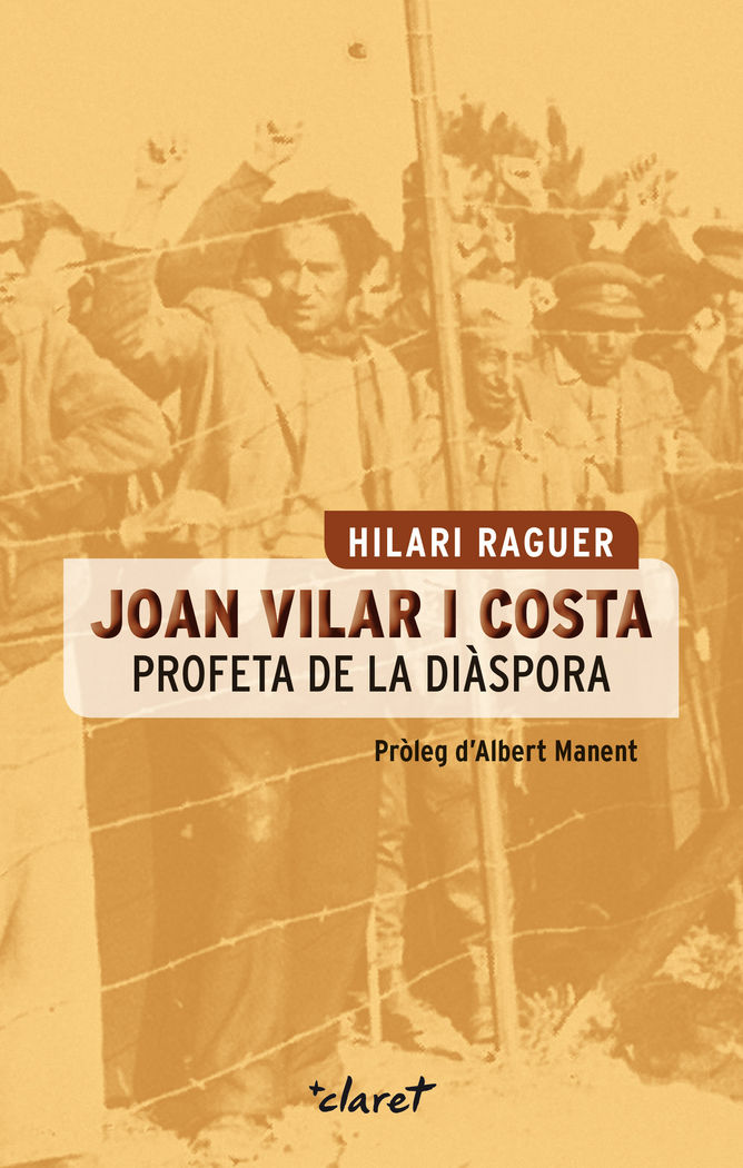 Joan Vilar i Costa. Profeta de la diàspora, de Raguer Suñer, Hilari | portada del libro