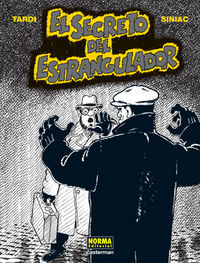 EL SECRETO DEL ESTRANGULADOR, de Tardi, Jacques | portada del libro