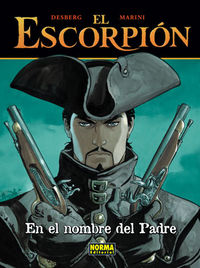 EL ESCORPIÓN 07. EN EL NOMBRE DEL PADRE (CARTONÉ), de Desberg | portada del libro