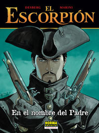 EL ESCORPIÓN 07. EN EL NOMBRE DEL PADRE, de Desberg | portada del libro